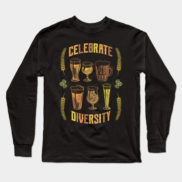 Celebrate Diversity Craft Beer Drinking Long Sleeve T-Shirt by aneisha